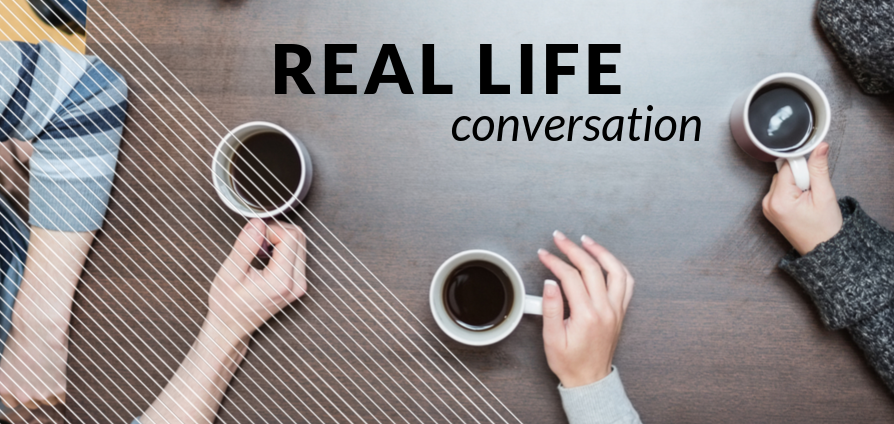 Copy of Real Life Conversation - Home Page (2).png